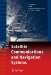 Satellite Communications and Navigation Systems cover
