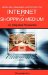 Modeling Consumer Adoption of the Internet As a Shopping Medium : An Integrated Perspective cover