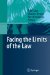Facing the Limits of the Law cover