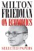 Milton Friedman on Economics : Selected Papers cover