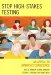 Stop High-Stakes Testing : An Appeal to America's Conscience cover