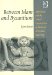  Between Islam and Byzantium: Aght'amar and the Visual Construction of Medieval Armenian Rulership