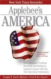 Applebee's America : How Successful Political, Business, and Religious Leaders Connect With the New American Community [Click for larger image]
