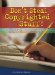 Don't Steal Copyrighted Stuff! : Avoiding Plagiarism and Illegal Internet Downloading cover