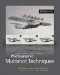 Photographic Multishot Techniques : High Dynamic Range, Super-resolution, Extended Depth of Field, Stitching cover