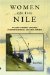 Women on the Nile : Writings of Harriet Martineau, Florence Nightingale and Amelia Edwards cover