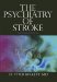 The Psychiatry of Stroke cover