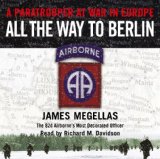 All the Way to Berlin [Click for larger image]