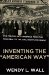 Inventing the American Way : The Politics of Consensus from the New Deal to the Civil Rights Movement cover