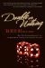 Double or Nothing : How Two Friends Risked it All to Buy One of Las Vegas' Legendary Casinos cover