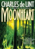 Moonheart : Library Edition [Click for larger image]