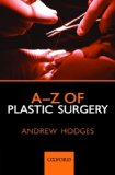 A-Z of Plastic Surgery [Click for larger image]