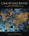 Crime Without Borders : An Introduction to International Criminal Justice cover