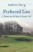  Preferred Lies: A Journey into the Heart of Scottish Golf