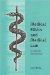 Medical Ethics And Medical Law : A Symbiotic Relationship cover