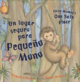 Un Lugar Seguro Para Pequeno Mono / Little Monkey's One Safe Place [Click for larger image]