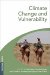 Climate Change and Vulnerability / Climate Change and Adaptation cover