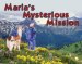 Maria's Mysterious Mission cover