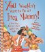 You Wouldn't Want to Be an Inca Mummy! : A One-Way Journey You'd Rather Not Make cover
