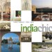 India Chic : Hotels, Palaces, Havelis, Spas cover
