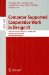 Computer Supported Cooperative Work in Design III : 10th International Conference, CSCWD 2006, Nanjing, China, May 3-5, 2006, Revised Selected Papers cover