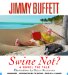 Swine Not? cover
