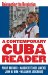A Contemporary Cuba Reader : Reinventing the Revolution cover