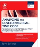 Analyzing and Developing Real-Time Code : Texas Instruments Msp430 and Arm9 Using Rowley Crossworks [Click for larger image]