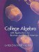  College Algebra with Applications for Business and the Life Sciences
