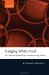 Gauging What's Real : The Conceptual Foundations of Gauge Theories cover