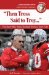 Then Tress Said to Troy... : The Best Ohio State Football Stories Ever Told cover
