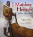 I, Matthew Henson : Polar Explorer cover