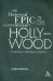 The Historical Epic and Contemporary Hollywood : From Dances With Wolves to Gladiator cover