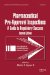Pharmaceutical Pre-Approval Inspections : A Guide to Regulatory Success cover