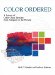 Color Ordered : A Survey of Color Systems from Antiquity to the Present cover