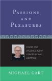 Passions and Pleasures : Essays and Speeches About Literature and Libraries [Click for larger image]