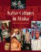 Native Cultures in Alaska cover