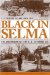Black in Selma : The Uncommon Life of J. L. Chestnut Jr. cover