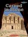 Carved in Stone : Clues About Cultures cover