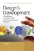 Design and Development : Of Biological, Chemical, Food and Pharmaceutical Products cover