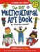 The Kids' Multicultural Art Book : Art & Craft Experiences from Around the World cover