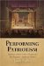 Performing Patriotism : National Identity in the Colonial and Revolutionary American Theater cover