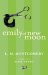  Emily of New Moon: Library Edition