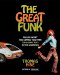 The Great Funk : Falling Apart and Coming Together (on a Shag Rug) in the Seventies cover