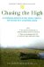 Chasing the High : A Firsthand Account of One Young Person's Experience With Substance Abuse cover
