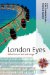 London Eyes : Reflections in Text and Image cover