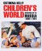 Children's World : Growing Up in Russia, 1890-1991 cover