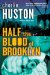 Half the Blood of Brooklyn cover