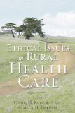 Ethical Issues in Rural Health Care [Click for larger image]