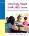  Learning to Predict and Predicting to Learn: Cognitive Strategies and Instructional Routines
